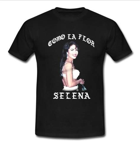 Como La Flor Selena T Shirt Lilycustom