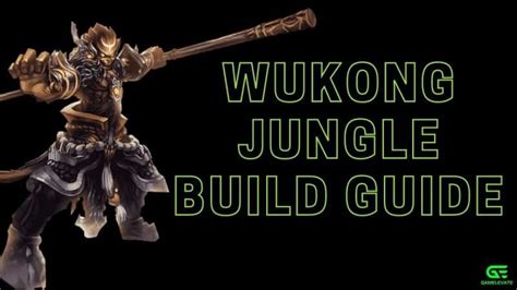 Wukong Jungle Build Guide Climb Machine Gamelevate