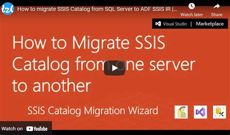 Ssis Catalog Migration Wizard Visual Studio Marketplace