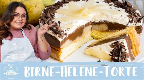 Birne Helene Torte Sahnetorte Birne Helene Schoko Birnen Torte