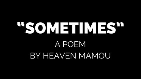 Sometimes Poem Youtube