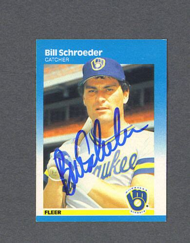 Bill Schroeder Signed Milwaukee Brewers Fleer Baseball Card Ebay