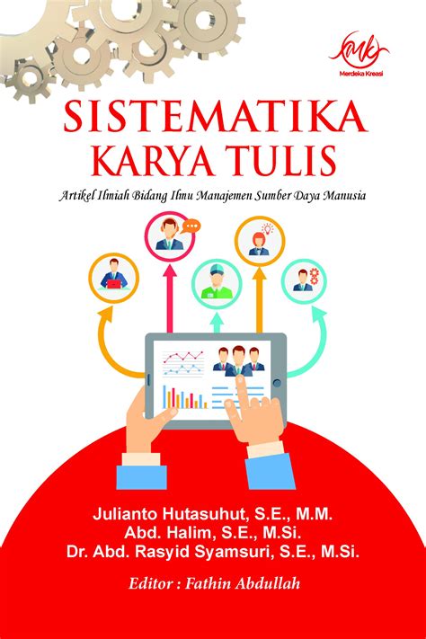 Sistematika Karya Tulis Julianto Hutasuhut Dkk Merdeka Kreasi