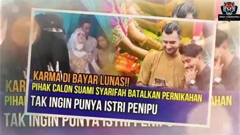 Kena Karma Syarifah Khaerunnisa Gadis Wajo Yang Tolak Lamaran Asib Ali