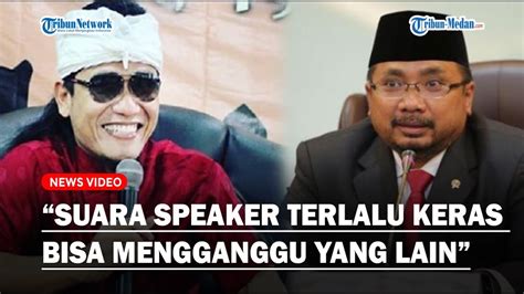 Ribut Soal Speaker Menag Yaqut Tegaskan Tak Pernah Larang Penggunaan