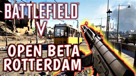 Battlefield V Open Beta Rotterdam Map Multiplayer Gameplay Youtube