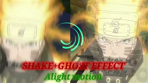 Shake And Ghost Effect Tutorial Alight Motion YouTube