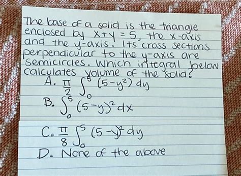 Solved The Base Of A Solid Is The Triangle Enclosed By Chegg