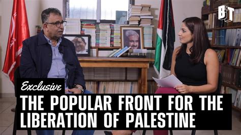 Exclusive Interview W Popular Front For The Liberation Of Palestine