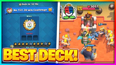 The Best Deck For Getting 20 Wins No Tilt 20 Wins Challenge In Clash Royale 20 Wins Tips