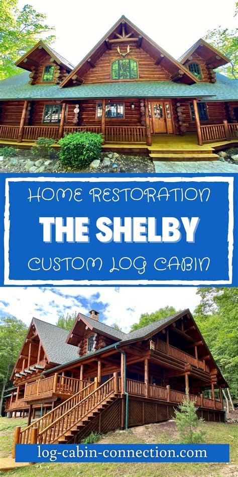 The Shelby Lakeside Log Cabin Is A Gorgeous Log Cabin Restoration That