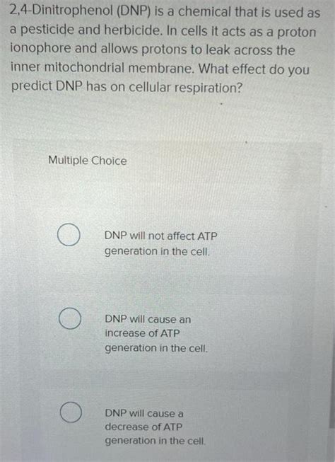 Solved 2 4 Dinitrophenol DNP Is A Chemical That Is Used As Chegg