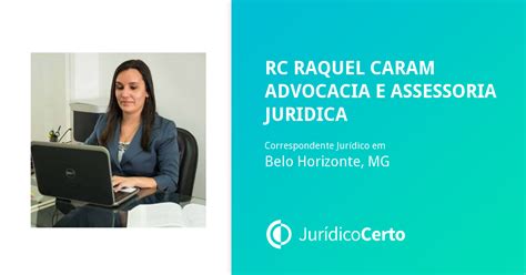 Rc Raquel Caram Advocacia E Assessoria Juridica Bacharel Em Direito E