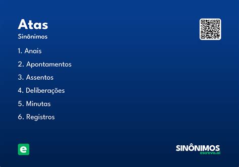 O Que Significa Atas - Atas - Significado e Sinônimo - escreva.ai
