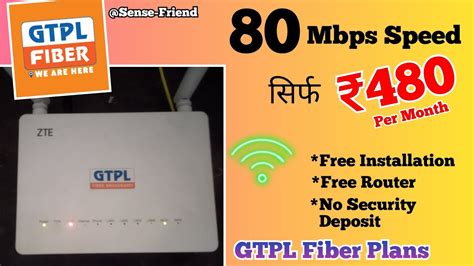 GTPL Fiber Broadband 480 aur 529 Plans GTPL Fiber Review ससत पर