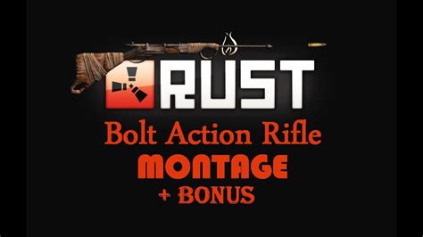 Let S Play RUST S2 PART 5 Bolt Action Rifle MONTAGE YouTube