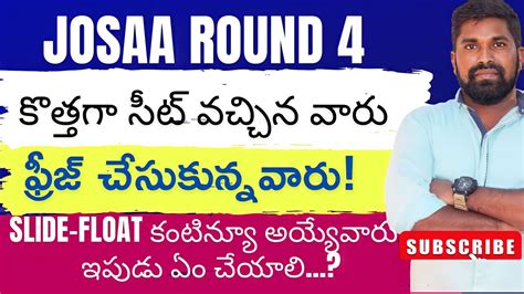 Josaa Round 4 Seat Allotment Out Upload Documents Fee Payments Do S And