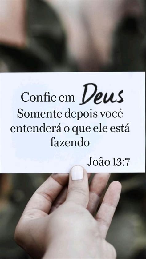 Confie em Deus Somente depois você entenderá o que ele está fazendo