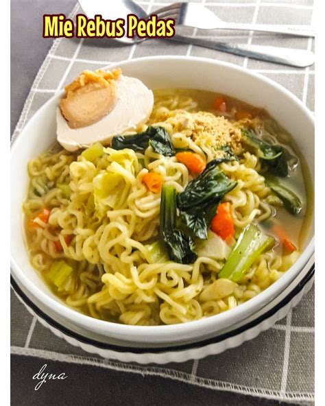 Resep Mie Rebus Pedas Dari Dapurdyna