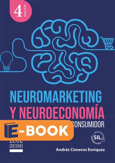 Neuromarketing Y Neuroeconomia Ta Edicion Digital Ecoe