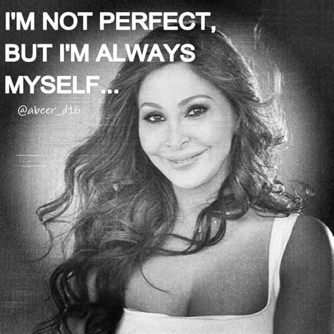 I M Not Perfect But Im Always Myself Undeniable Motivational Quote