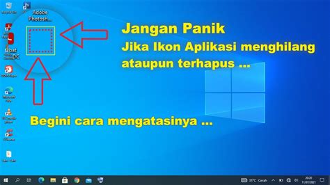 Cara Mengembalikan Ikon Aplikasi Pada Desktop Laptop Yang Hilang 2021