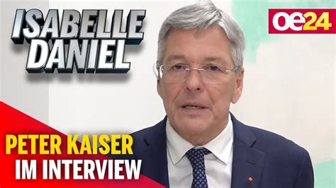 Isabelle Daniel Das Interview Mit Peter Kaiser Youtube