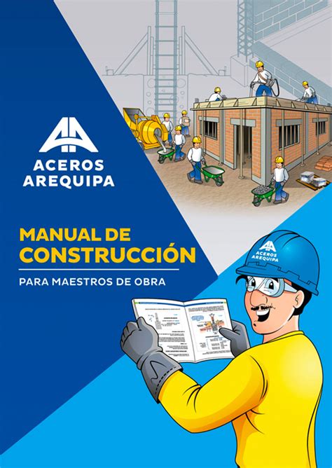 Manual de Construcción para Maestros de Obra Aceros Arequipa