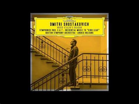 Dmitri Shostakovich Boston Symphony Orchestra Andris Nelsons Under