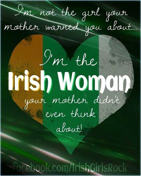 92 Best Irish Girls Images On Pinterest Irish Humor Irish Proverbs And Irish Sayings