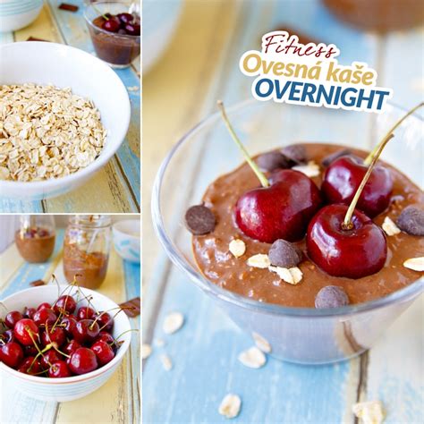 Fitness Proteinov Ovesn Ka E Overnight Zdrav Recept Bajola