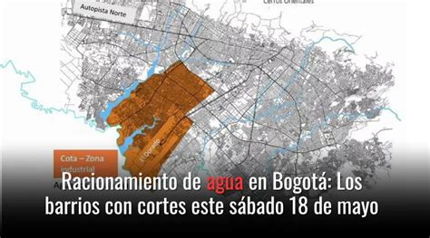 Racionamiento De Agua En Bogot Los Barrios Con Cortes Este S Bado