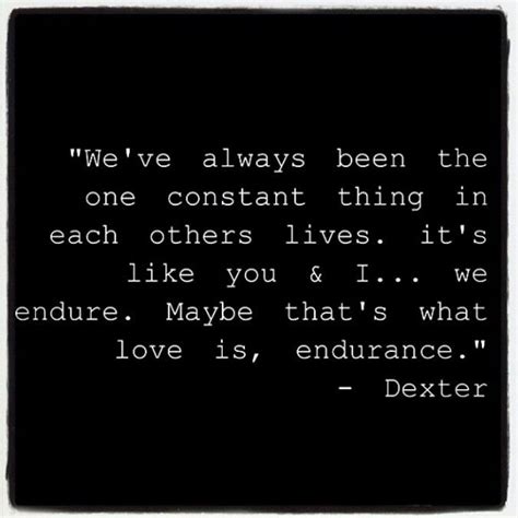 Dexter's quotes. via:dexterquotes on instagram Tv Quotes, Movie Quotes ...