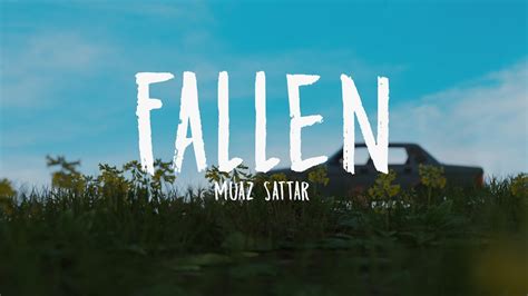 Muaz Sattar Fallen Prod Shahmeer Raza Khan YouTube