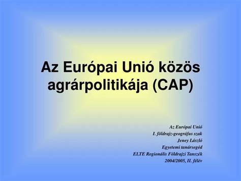 PPT Az Európai Unió közös agrárpolitikája CAP PowerPoint