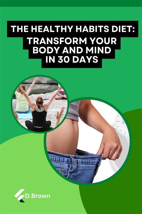 The Healthy Habits Diet: Transform Your Body and Mind in 30 Days eBook