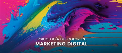 🌈 Psicología Del Color En El Marketing Digital