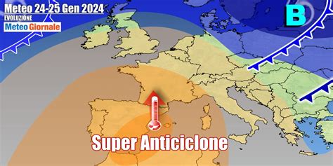 Meteo Italia Dal Freddo Al Super Anticiclone Che Spazzer Via L