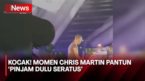 Bikin Ketawa Momen Chris Martin Pantun Pinjam Dulu Seratus Di Konser