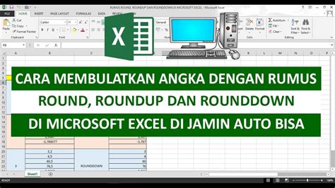 Cara Membulatkan Angka Dengan Rumus Round Roundup Dan Rounddown Di