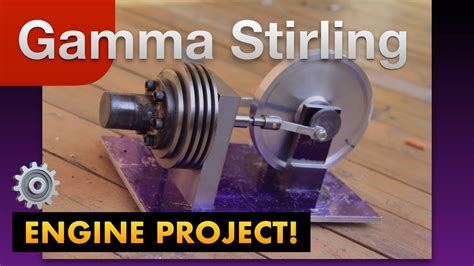 Gamma Type Stirling Engine Youtube