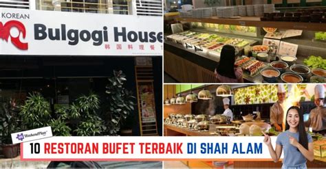 Restoran Bufet Terbaik Di Shah Alam Terbaik