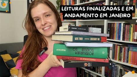 Livros Finalizados E Leituras Em Andamento De Janeiro 2024 YouTube