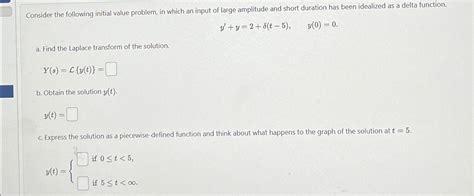 Solved Consider The Following Initial Value Problem In