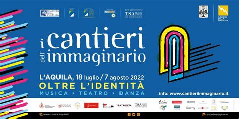 Cantieri dell Immaginario 2022 da Noemi a Neri Marcorè il programma