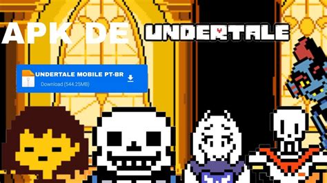 Undertale Mobile Pt Br - Undertale mobile em pt-br apk (link na descrição) - YouTube
