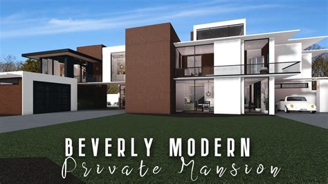 Beverly Private Modern Mansion No Large Plot Roblox Bloxburg Youtube