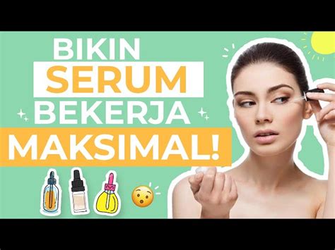 Ketahui Manfaat Serum Wajah Yang Bikin Kamu Penasaran