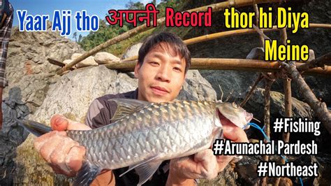 Fishing At Yamne River Siang River Tributaries Arunachal Pradesh