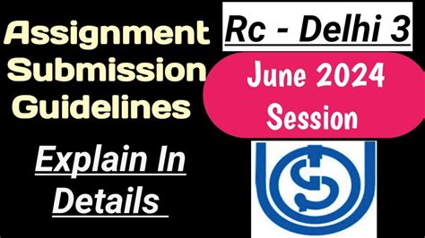 Ignou Delhi Rc Assignment Submission Guidelines Release June